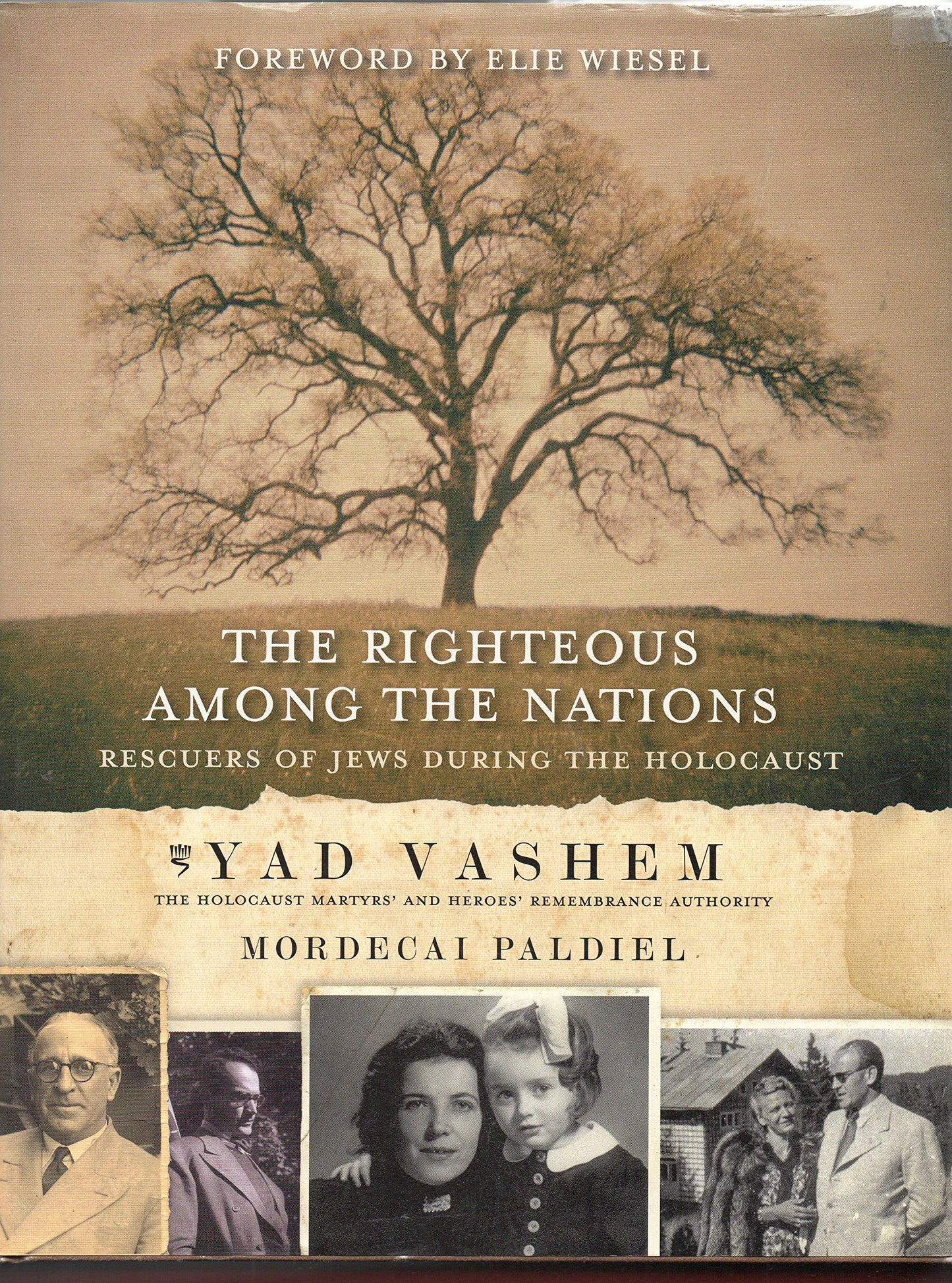The Righteous Among the Nations: Rescuers of Jews During the