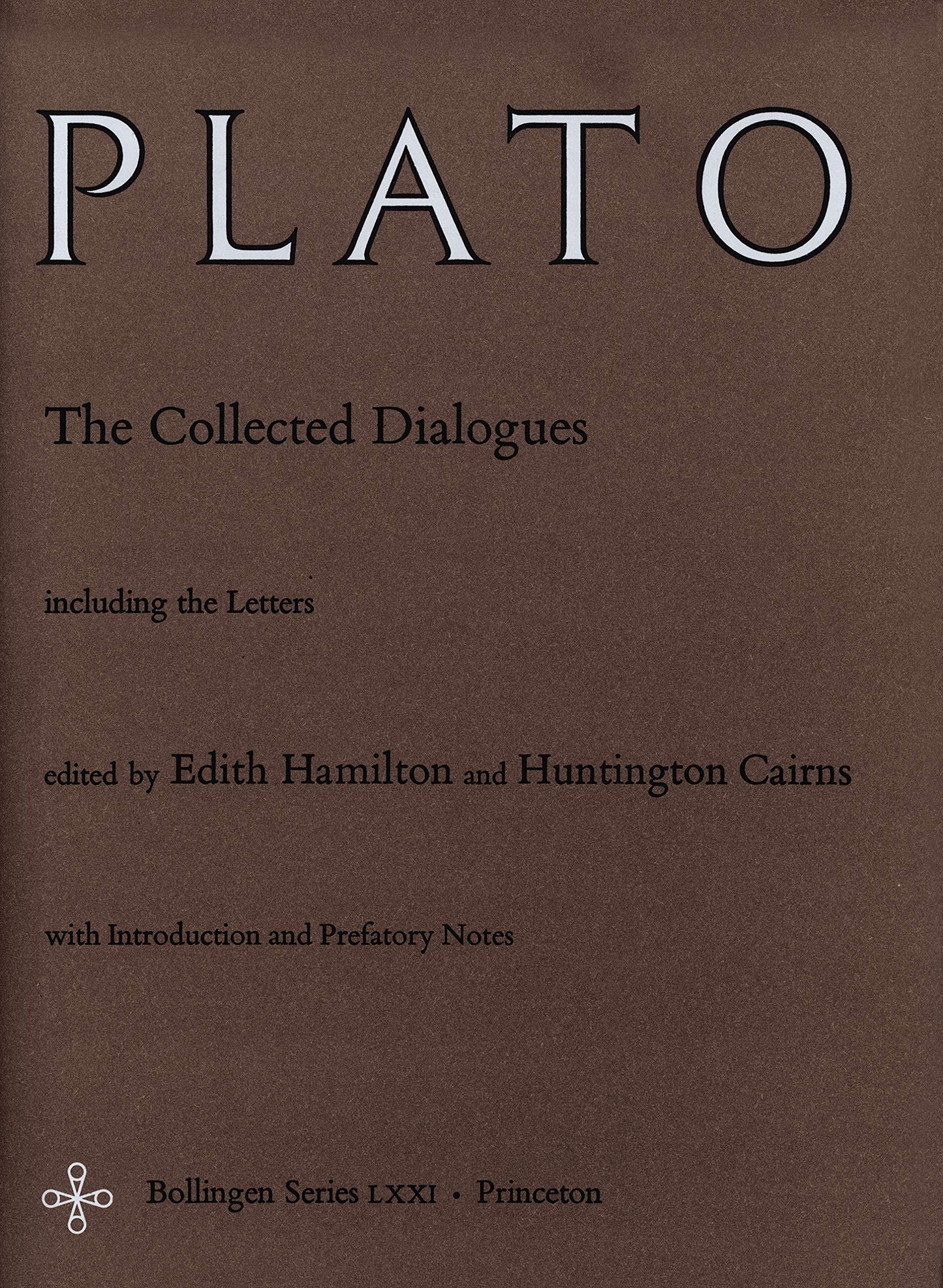 The Collected Dialogues of Plato: Including the Letters