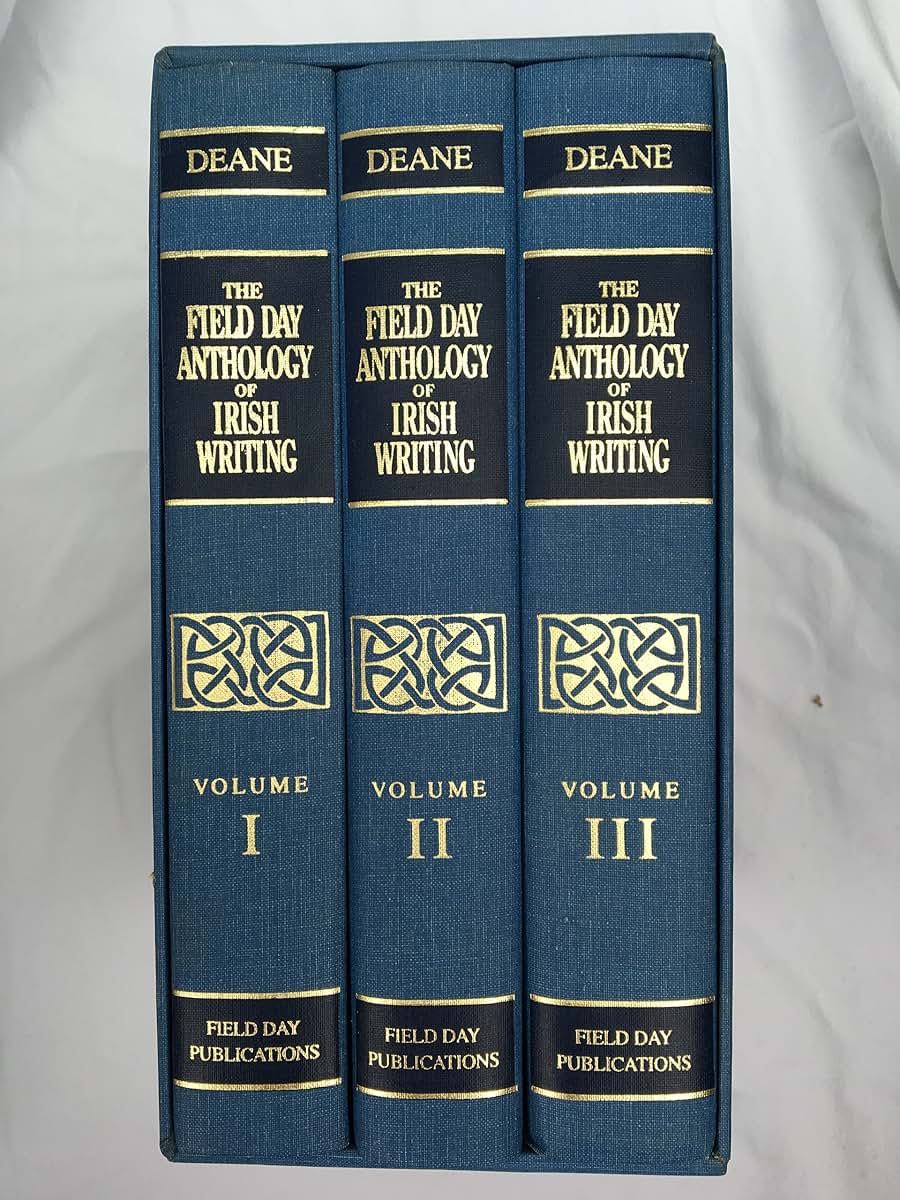 Field Day Anthology of Irish Writing by Deane, Seamus