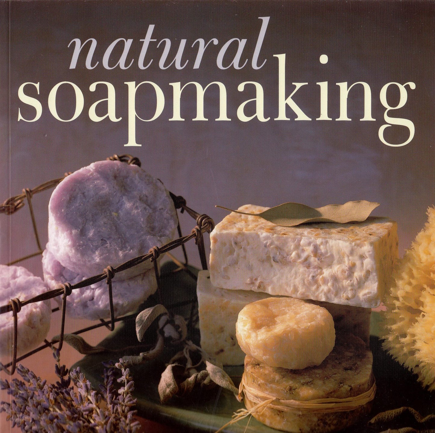 Natural Soapmaking
