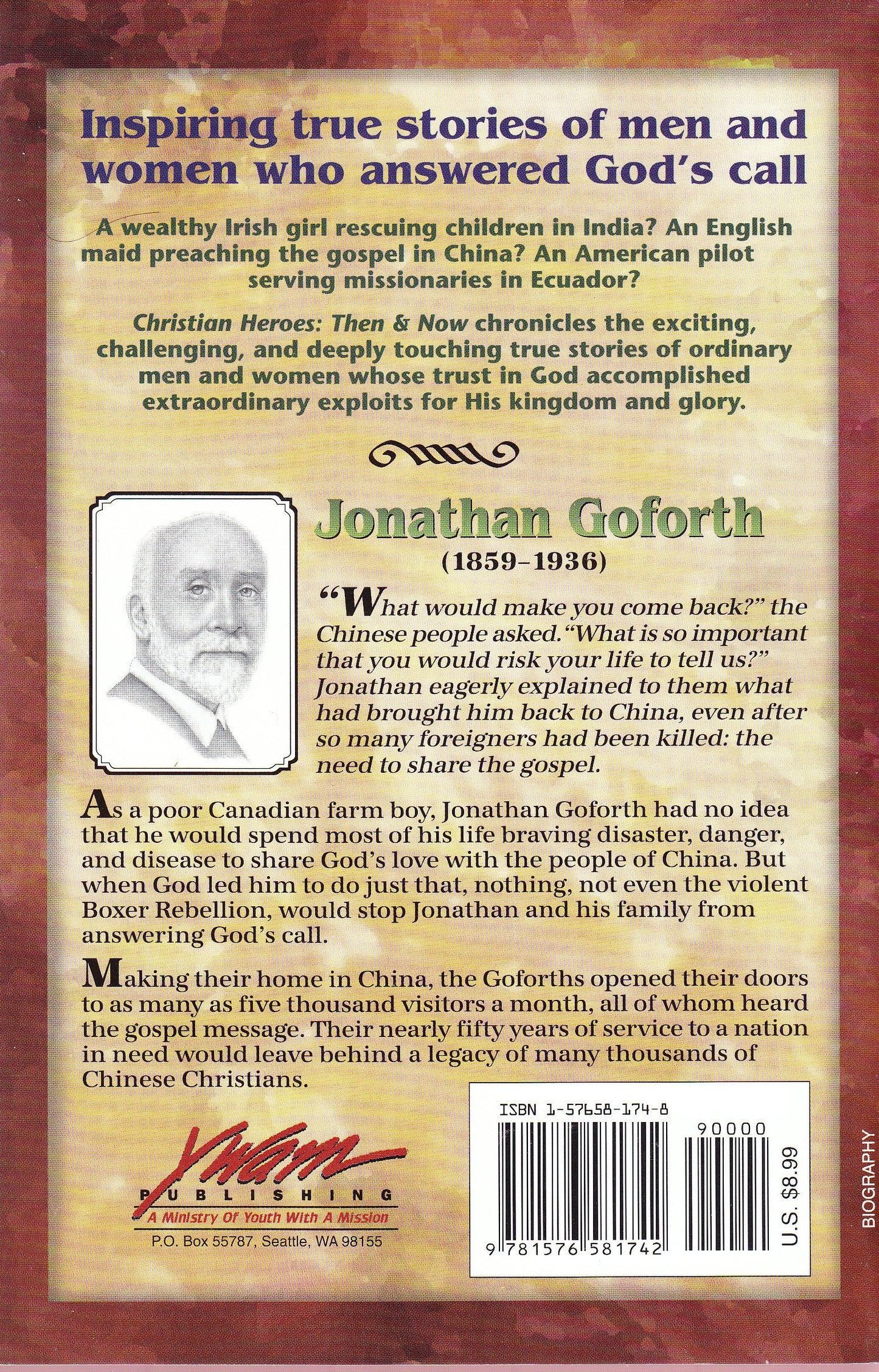 Jonathan Goforth: An Open Door in China (Christian Heroes: Then and Now)