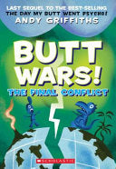 Butt Wars!: The Final Conflict