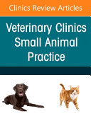 Neonatology and Pediatrics, an Issue of Veterinary Clinics of North America: Small Animal Practice