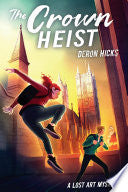 The Crown Heist