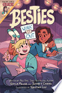 Besties: Work It Out