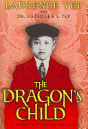 The Dragon's Child: A Story of Angel Island