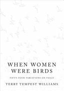 When Women Were Birds: Fifty-four Variations on Voice