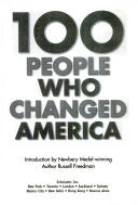 100 People Who Changed America