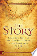 The Story: Read the Bible as One Seamless Story from Beginning to End