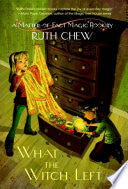 What the Witch Left