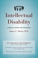 Intellectual Disability:A Guide for Families and Professionals