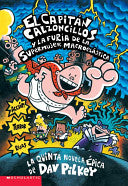 El Capitan Calzoncillos Y la Furia De la Supermujer Macroelastica / Captain Underpants and the Wrath of the Wicked Wedgie Woman