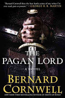 The Pagan Lord: A Novel