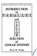 Introduction to Parallel and Vector Solution of Linear Systems