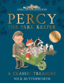 Percy the Park Keeper: A Classic Treasury