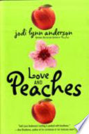 Love and Peaches