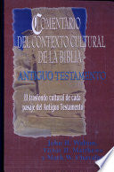 Comentario del contexto cultural de la Biblia: Antiguo Testamento
