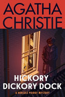 Hickory Dickory Dock: A Hercule Poirot Mystery