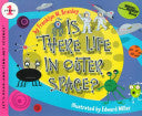 Is There Life in Outer Space?