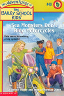Sea Monsters Don't Ride Motorcycles
