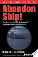 Abandon Ship!: The Saga of the U.S.S. Indianapolis, the Navy's Greatest Sea Disaster