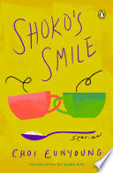 Shoko's Smile: Stories