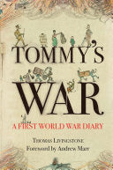 Tommy's War: A First World War Diary 1913-18