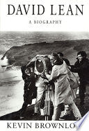 David Lean: A Biography