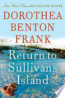 Return to Sullivans Island: A Novel