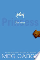 The Princess Diaries, Volume X: Forever Princess