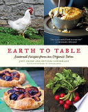 Earth to Table: Seasonal Recipes from an Organic Farm