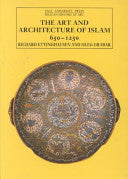 The Art and Architecture of Islam, 650-1250