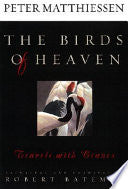 The Birds of Heaven: Travels with Cranes