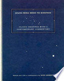 Space from Zeno to Einstein: Classic Readings with a Contemporary Commentary