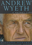 Andrew Wyeth: A Secret Life