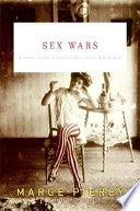 Sex Wars: A Novel of the Turbulent Post-Civil War Period