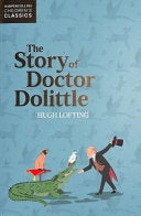 The Story of Doctor Dolittle (HarperCollins Children's Classics)