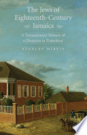 The Jews of Eighteenth-Century Jamaica