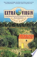 Extra Virgin: A Young Woman Discovers the Italian Riviera, Where Every Month Is Enchanted
