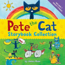 Pete the Cat Storybook Collection