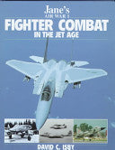 Jane's Fighter Combat in the Jet Age