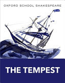 The Tempest (2010 edition): Oxford School Shakespeare
