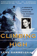 Climbing High: A Woman's Account of Surviving the Everest Tragedy