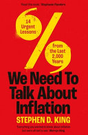We Need to Talk about Inflation: 14 Urgent Lessons from the Last 2,000 Years