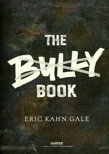 The Bully Book: A Novel