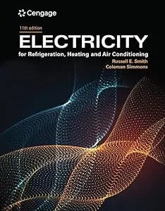 Electricity for Refrigeration, Heating, and Air Conditioning (MindTap Course List)