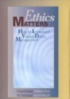 Ethics Matters: How to Implement Values-Driven Management