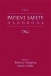 The Patient Safety Handbook