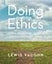 Doing Ethics: Moral Reasoning and Contemporary Issues
