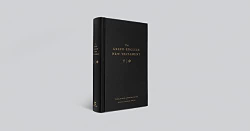 The Greek-English New Testament: Tyndale House, Cambridge Edition and English Standard Version (Hardcover) (English and Ancient Greek Edition)